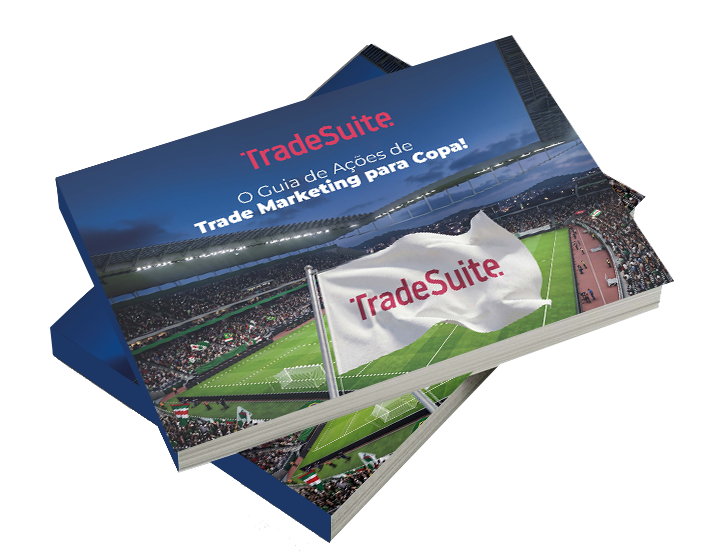 O Guia de Ações de Trade Marketing para Copa
